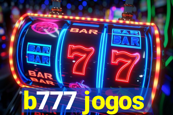 b777 jogos